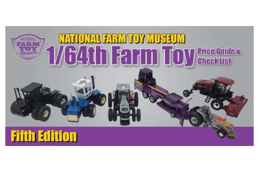 5th Edition 64th Farm Toy Price Guide